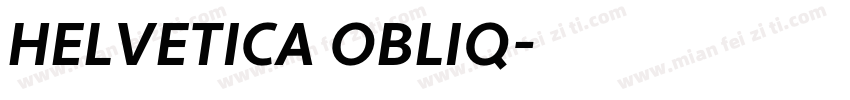HELVETICA OBLIQ字体转换